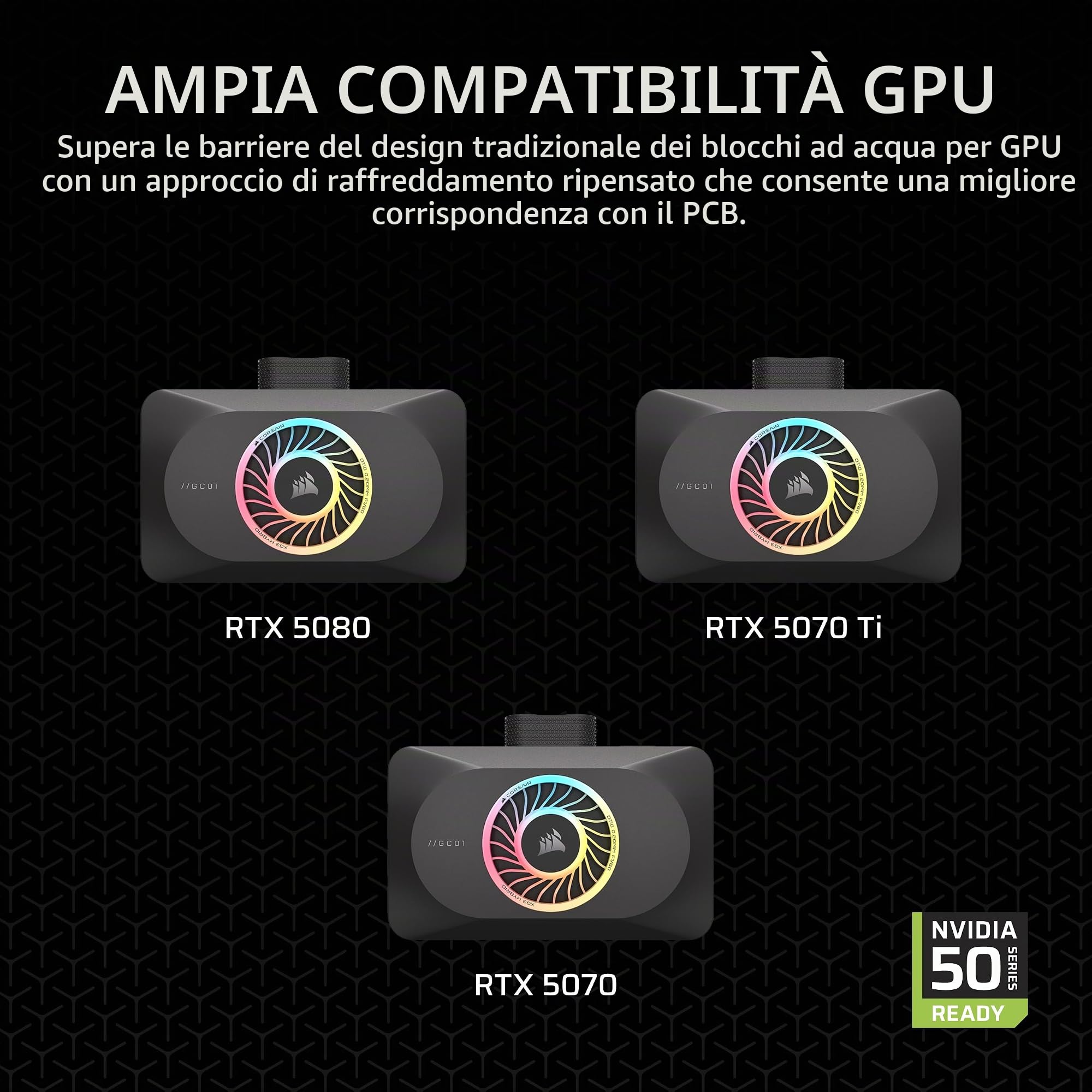 corsair-xg3-rgb-hybrid-waterblock-gpu-per-rtx-5080-5070-ti-5070-icue-link-nero image 5